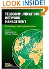 Telecommunications Network Management: Technologies and Implementations (IEEE Press Series on Network Management)