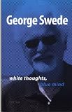 White Thoughts, Blue Mind