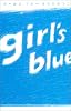 ガールズ・ブルー (teens&rsquo; best selections)