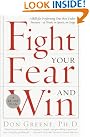 Fight Your Fear...