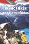 Classic Hikes in the Canadian Rockies (Altitude Superguides)