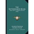 The Bettesworth Book: Talks with a Surrey Peasant (1901)
