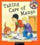 Taking Care of Mango: A Story About Responsibility (Hero Club Character)