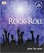 Rock and Roll Year By Year