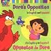 Dora's Opposites/Opuestos de Dora