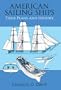 American Sailing Ships: Their Plans and History