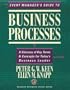Every Manager's Guide to Business Processes: A Glossary of Key Terms & Concepts for Today's Business Leader