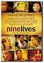 Nine Lives Nine Lives