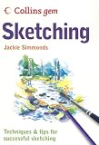 Collins Gem Sketching: Techniques & Tips for Successful Sketching