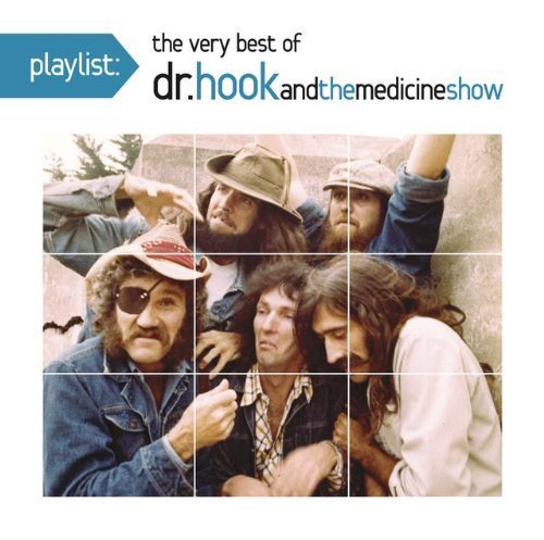 Dr. Hook & The Medicine Show - The Very Best Of Dr. Hook & The Medicine Show - Zortam Music