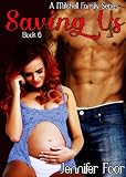 Saving Us (Mitchell Family Series Book 6)