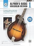 Alfred's Basic Mandolin Method 1: The Most Popular Method for Learning How to Play (Alfred's Basic Mandolin Library)