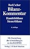 Beck'scher Bilanz-Kommentar: Handels- und Steuerrecht. §§238 bis 339, 342 bis 342e HGB mit EGHGB und IAS/IFRS-Abweichungen
