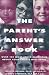 Book The Parent's Answer Book: 101 Most-Asked Questions About Your Child's Well-Being