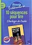 Dix s�quences pour lire 