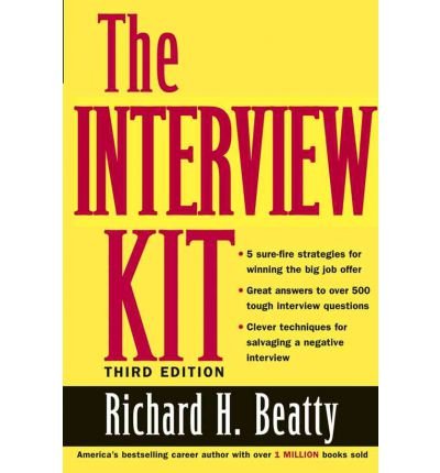 [ The Interview Kit ] By Beatty, Richard H ( Author ) [ 2003 ) [ Paperback ]