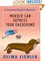 Murder Can Depress Your Dachshund (Thorndike Mystery)