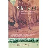 Shtetl: The History of a Small Town and an Extinguished World
