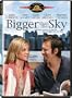 Bigger Than the Sky