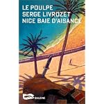 Nice baie d'aisance (Le poulpe) book cover