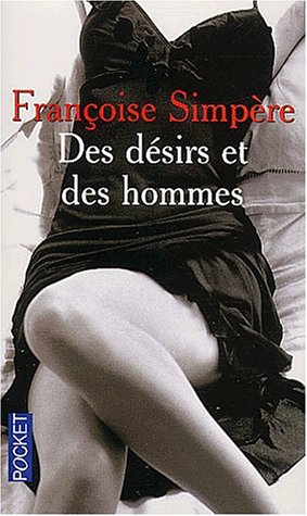 Des d�sirs et des hommes