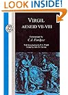 Virgil: Aeneid VII & VIII (Bristol Latin Texts Series) (Bks.7-8)