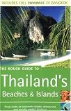 The Rough Guide to Thailand's Beaches & Islands (Rough Guide Travel Guides)