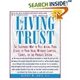 The Living Trust : The Failproof Way to Pass Along Your Estate to Your Heirs