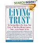 The Living Trust : The Failproof Way to Pass Along Your Estate to Your Heirs
