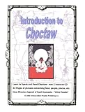 Introduction to Choctaw (Book & CD) Introduction to Choctaw (Book & CD)