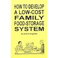 How to Develop a Low-Cost Family Food-Storage System