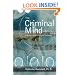 The Criminal Mind: A Writer's Guide to Forensic Psychology