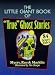 Books : The Little Giant Book of 'True' Ghost Stories: 84 Scary Tales