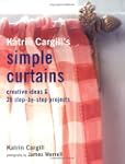 Katrin Cargill's Simple Curtains: Cre...