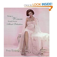 Things a Woman Should Know About Seduction (Things a Woman Should Know Series)