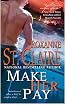Make Her Pay (The Bullet Catchers)