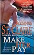 Make Her Pay (The Bullet Catchers)