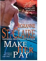 Make Her Pay (The Bullet Catchers)