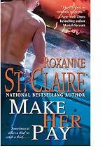 Make Her Pay (The Bullet Catchers)