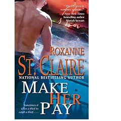 Make Her Pay by Roxanne St. Claire