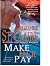 Make Her Pay (The Bullet Catchers)