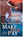 Make Her Pay (The Bullet Catchers)