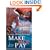 Make Her Pay (The Bullet Catchers)