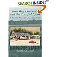 June Bugs Grocery and the Cornfield Jook: A South Albany Oral History (GA) (Voices of America) by  Mary Sterner Lawson