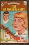 Isle of Pomegranates (Harlequin Romance #1372)