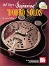 Mel Bay Beginning Dobro Solos