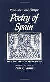 Renaissance and Baroque Poetry of Spain: With English Prose Translations
