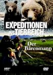 Expeditionen ins Tierreich: Der B�ren...