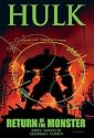 Hulk: Return of the Monster (Incredible Hulk)