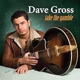 Revue Dave Gross  / Take the Gamble
